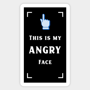 My angry face Magnet